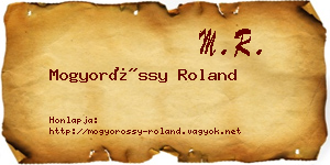 Mogyoróssy Roland névjegykártya